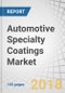 Automotive Specialty Coatings Market by Application (Engine Exhaust, Interior, Transmission, Wheels), Technology (Solvent-borne, Water-borne, Powder), Resin, Substrate, ICE, Electric & Hybrid Vehicle & Region - Global Forecast to 2025 - Product Thumbnail Image