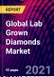 Global Lab Grown Diamonds Market, By Manufacturing Process, By Application, By Region, Trend Analysis, Competitive Market Share & Forecast, 2020-2027 - Product Image