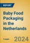 Baby Food Packaging in the Netherlands - Product Image