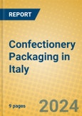 Confectionery Packaging in Italy- Product Image