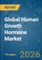 Global Human Growth Hormone (HGH) - Market Share Analysis, Industry Trends & Statistics, Growth Forecasts (2026-2031) - Product Thumbnail Image