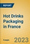 Hot Drinks Packaging in France - Product Image