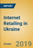 Internet Retailing in Ukraine- Product Image