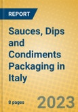 Sauces, Dips and Condiments Packaging in Italy- Product Image