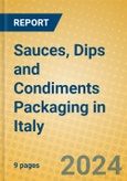 Sauces, Dips and Condiments Packaging in Italy- Product Image