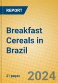 Breakfast Cereals in Brazil- Product Image