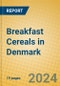 Breakfast Cereals in Denmark - Product Image