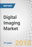 Digital Imaging Market by Technology (Machine Vision, Metrology, Radiography, and LiDAR), Application (Inspection, Reverse Engineering, and Surveying), Industry (Automotive, Aerospace, Oil & Gas), and Geography - Global Forecast to 2023- Product Image