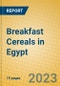Breakfast Cereals in Egypt - Product Image