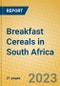 Breakfast Cereals in South Africa - Product Thumbnail Image