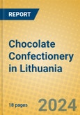 Chocolate Confectionery in Lithuania- Product Image