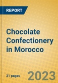 Chocolate Confectionery in Morocco- Product Image