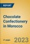 Chocolate Confectionery in Morocco - Product Image