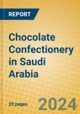 Chocolate Confectionery in Saudi Arabia- Product Image