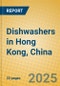 Dishwashers in Hong Kong, China - Product Image