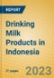 Drinking Milk Products in Indonesia - Product Image