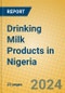 Drinking Milk Products in Nigeria - Product Image