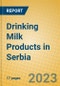 Drinking Milk Products in Serbia - Product Image