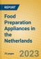 Food Preparation Appliances in the Netherlands - Product Thumbnail Image