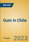 Gum in Chile - Product Thumbnail Image
