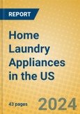 Home Laundry Appliances in the US- Product Image