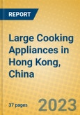 Large Cooking Appliances in Hong Kong, China- Product Image