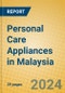 Personal Care Appliances in Malaysia - Product Image