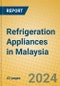 Refrigeration Appliances in Malaysia - Product Image