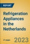 Refrigeration Appliances in the Netherlands - Product Thumbnail Image