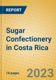 Sugar Confectionery in Costa Rica- Product Image