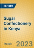 Sugar Confectionery in Kenya- Product Image