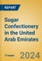 Sugar Confectionery in the United Arab Emirates - Product Image