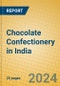 Chocolate Confectionery in India - Product Image