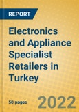 Electronics and Appliance Specialist Retailers in Turkey- Product Image