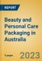 Beauty and Personal Care Packaging in Australia - Product Image