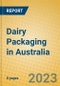 Dairy Packaging in Australia - Product Image