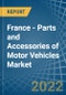France - Parts and Accessories of Motor Vehicles - Market Analysis, Forecast, Size, Trends and Insights. Update: COVID-19 Impact - Product Image