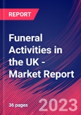 Funeral Activities in the UK - Industry Market Research Report- Product Image