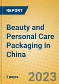Beauty and Personal Care Packaging in China- Product Image