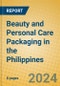 Beauty and Personal Care Packaging in the Philippines - Product Thumbnail Image