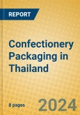 Confectionery Packaging in Thailand- Product Image