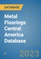 Metal Floorings Central America Database - Product Image