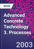 Advanced Concrete Technology 3. Processes- Product Image