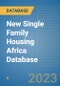 New Single Family Housing Africa Database - Product Image