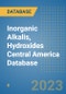 Inorganic Alkalis, Hydroxides Central America Database - Product Thumbnail Image