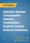 Injection System Components - Internal Combustion Engines Central America Database - Product Thumbnail Image