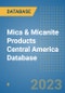 Mica & Micanite Products Central America Database - Product Thumbnail Image