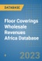 Floor Coverings Wholesale Revenues Africa Database - Product Image