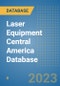 Laser Equipment Central America Database - Product Thumbnail Image