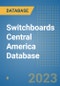 Switchboards Central America Database - Product Image